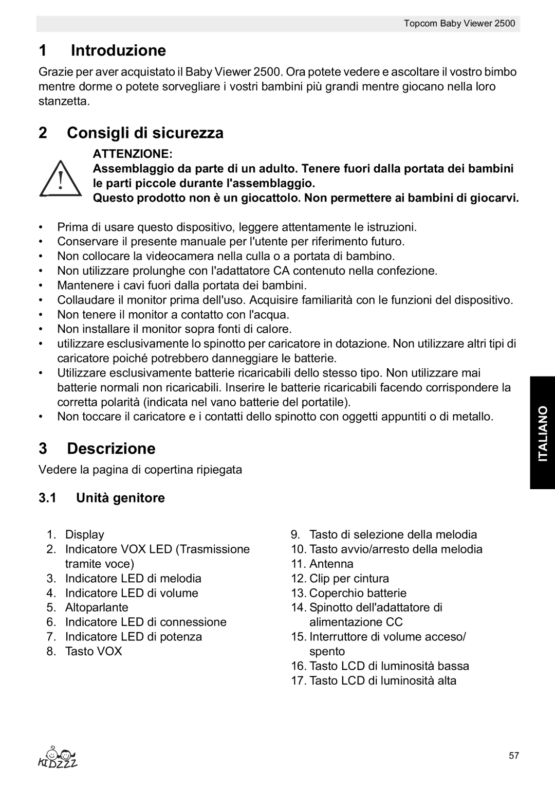 Topcom 2500 manual do utilizador Introduzione, Consigli di sicurezza, Descrizione, Unità genitore, Attenzione 