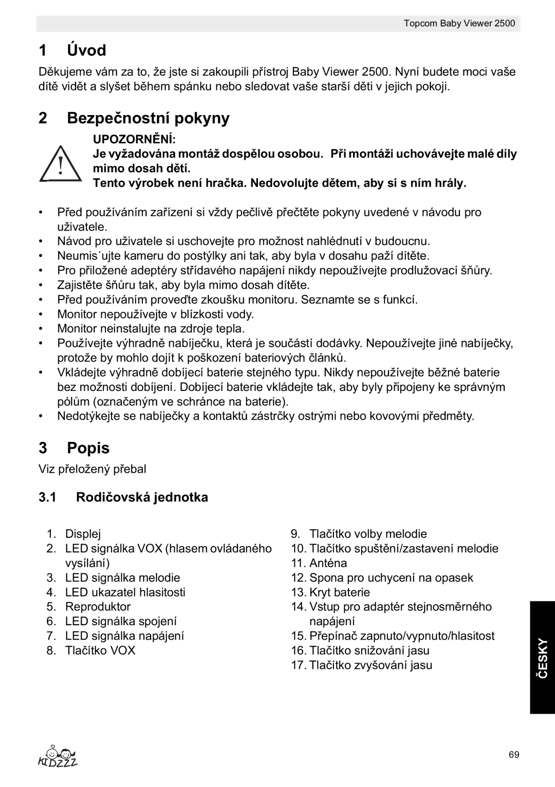 Topcom 2500 manual do utilizador Úvod, Bezpe, Popis, Rodiovská jednotka, Upozorn 