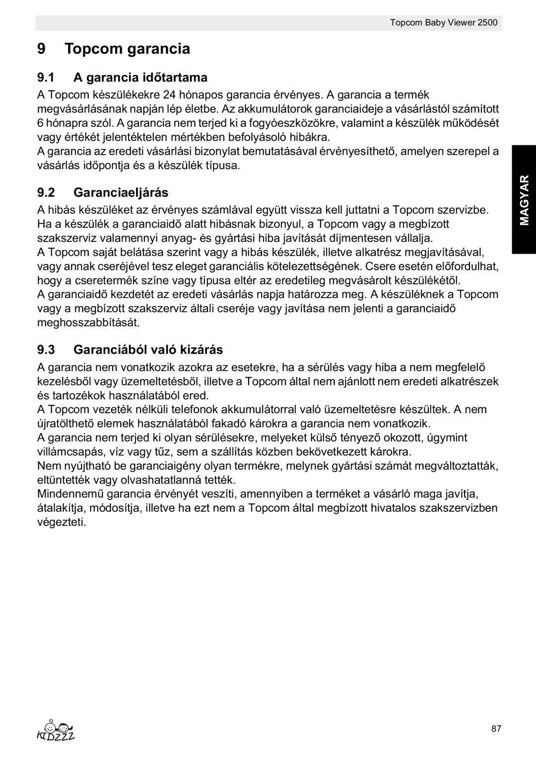 Topcom 2500 manual do utilizador Topcom garancia, Garancia idartama, Garanciaeljárás, Garanciából való kizárás 