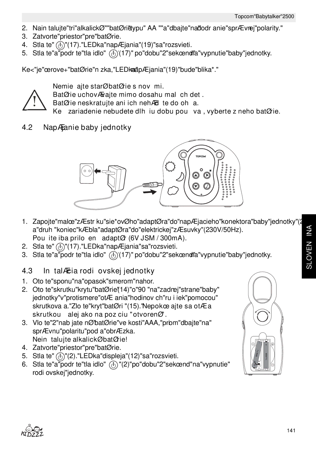 Topcom 2500 manual do utilizador Napájanie baby jednotky, Inštalácia rodivskej jednotky 