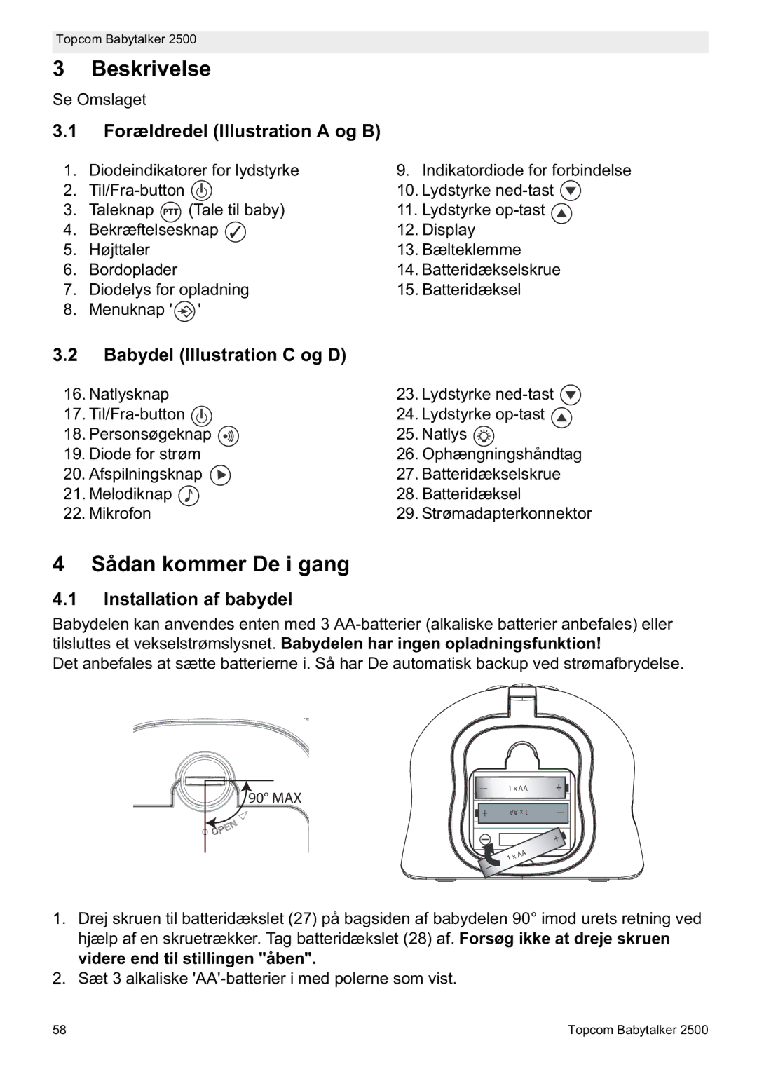 Topcom 2500 Beskrivelse, Sådan kommer De i gang, Forældredel Illustration a og B, Babydel Illustration C og D 