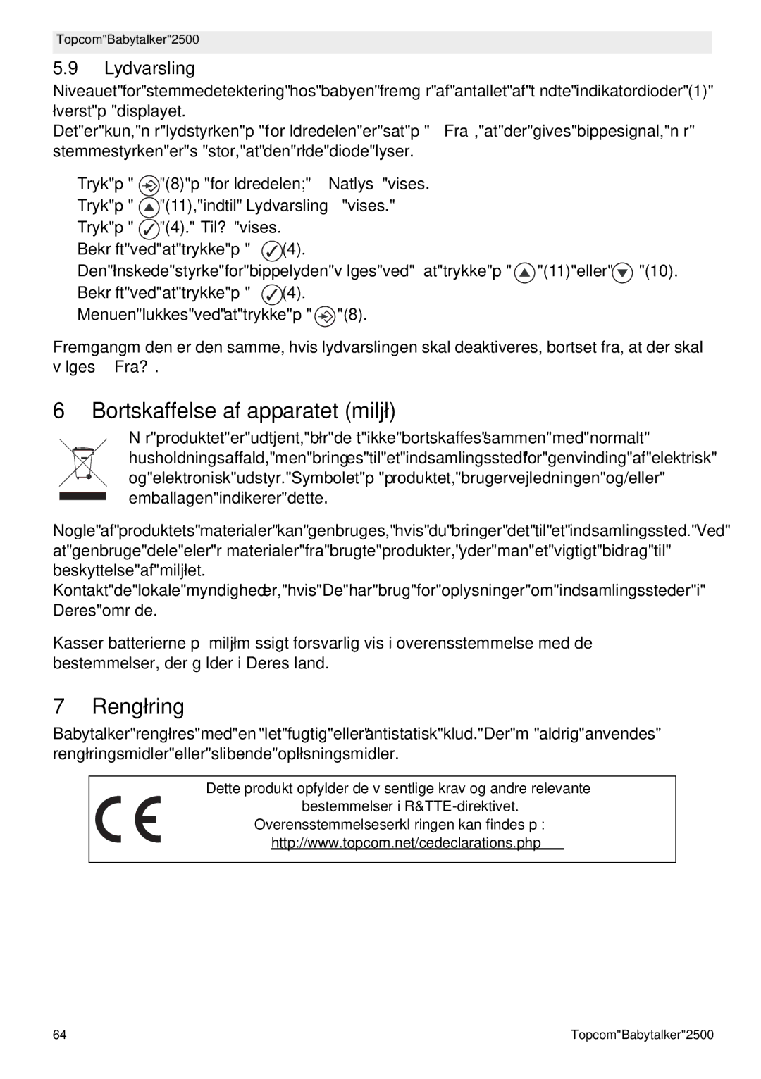 Topcom 2500 manual do utilizador Bortskaffelse af apparatet miljø, Rengøring, Lydvarsling 