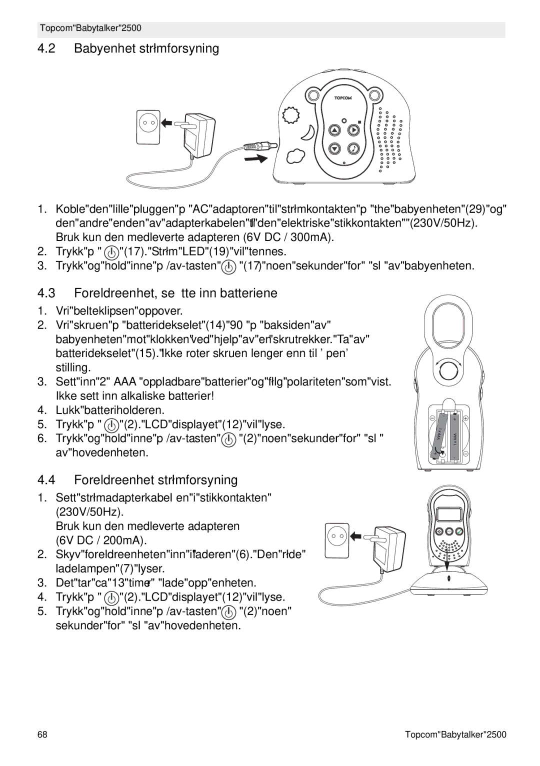 Topcom 2500 Babyenhet strømforsyning, Foreldreenhet, sette inn batteriene, Foreldreenhet strømforsyning 
