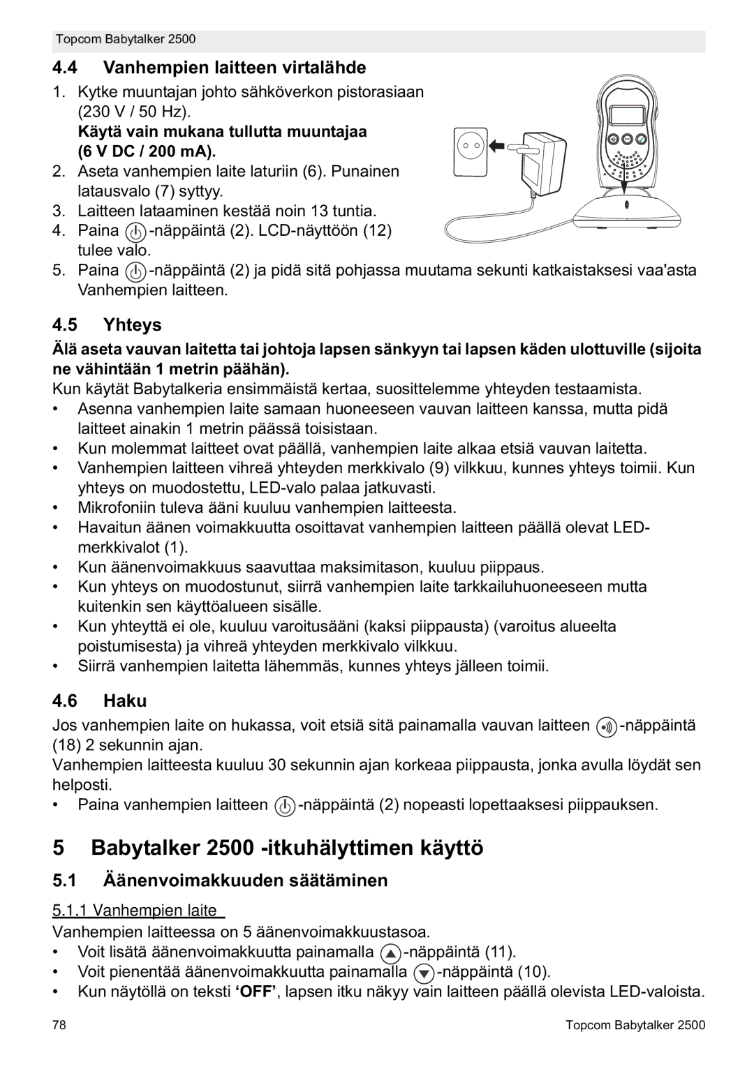 Topcom manual do utilizador Babytalker 2500 -itkuhälyttimen käyttö, Vanhempien laitteen virtalähde, Yhteys, Haku 