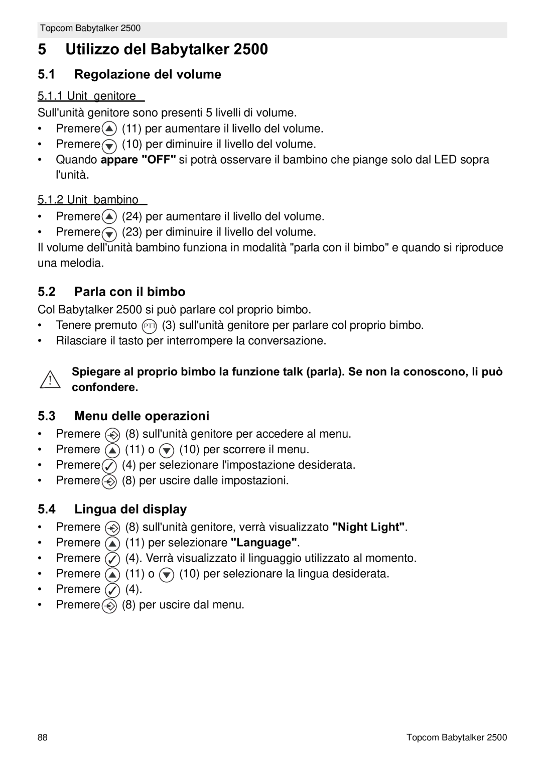 Topcom 2500 Utilizzo del Babytalker, Regolazione del volume, Parla con il bimbo, Menu delle operazioni, Lingua del display 