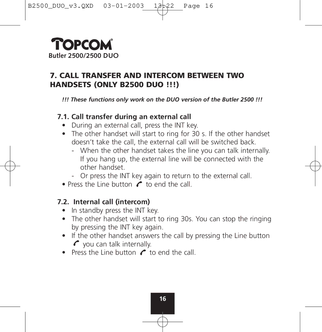 Topcom 2500 manual Call transfer during an external call, Internal call intercom 