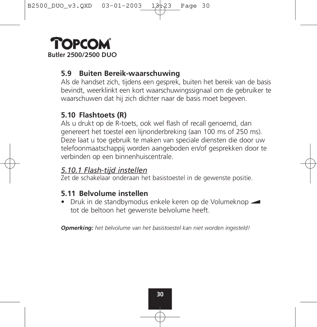 Topcom 2500 manual Buiten Bereik-waarschuwing, Flashtoets R, Belvolume instellen 