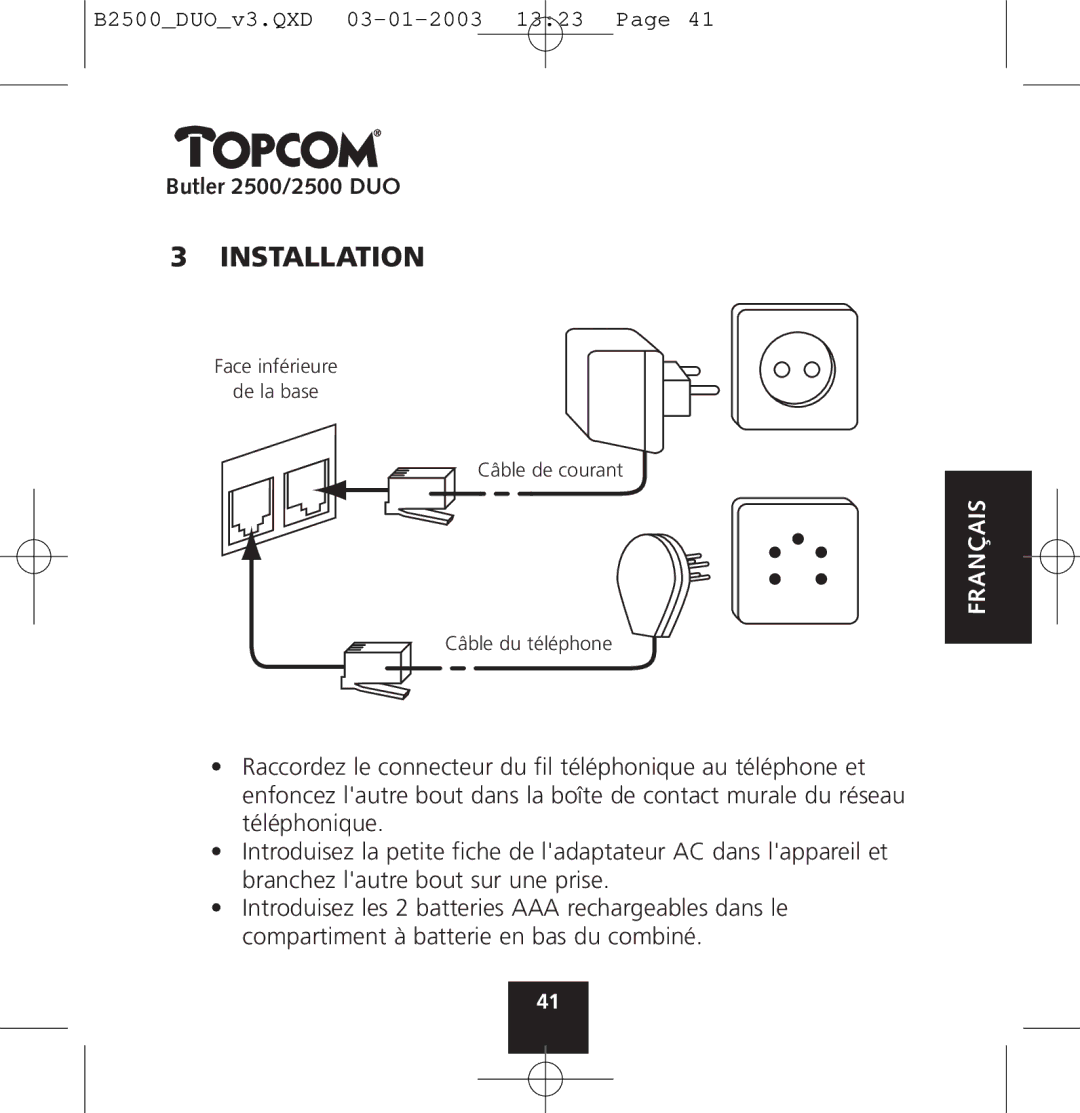 Topcom 2500 manual Face inférieure De la base Câble de courant 