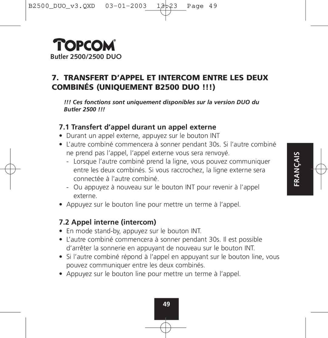 Topcom 2500 manual Transfert d’appel durant un appel externe, Appel interne intercom 