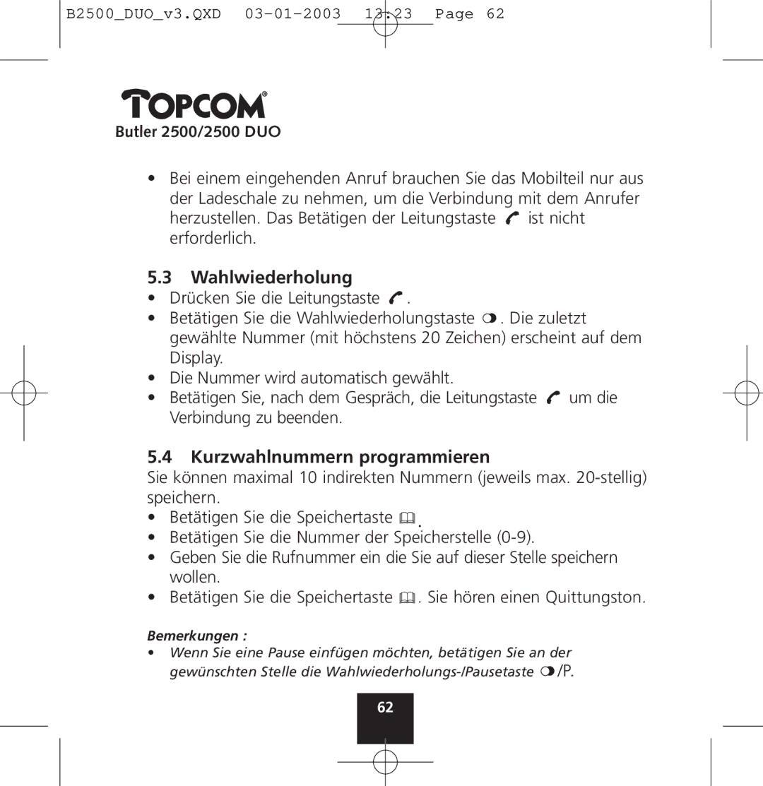 Topcom 2500 manual Wahlwiederholung, Kurzwahlnummern programmieren 