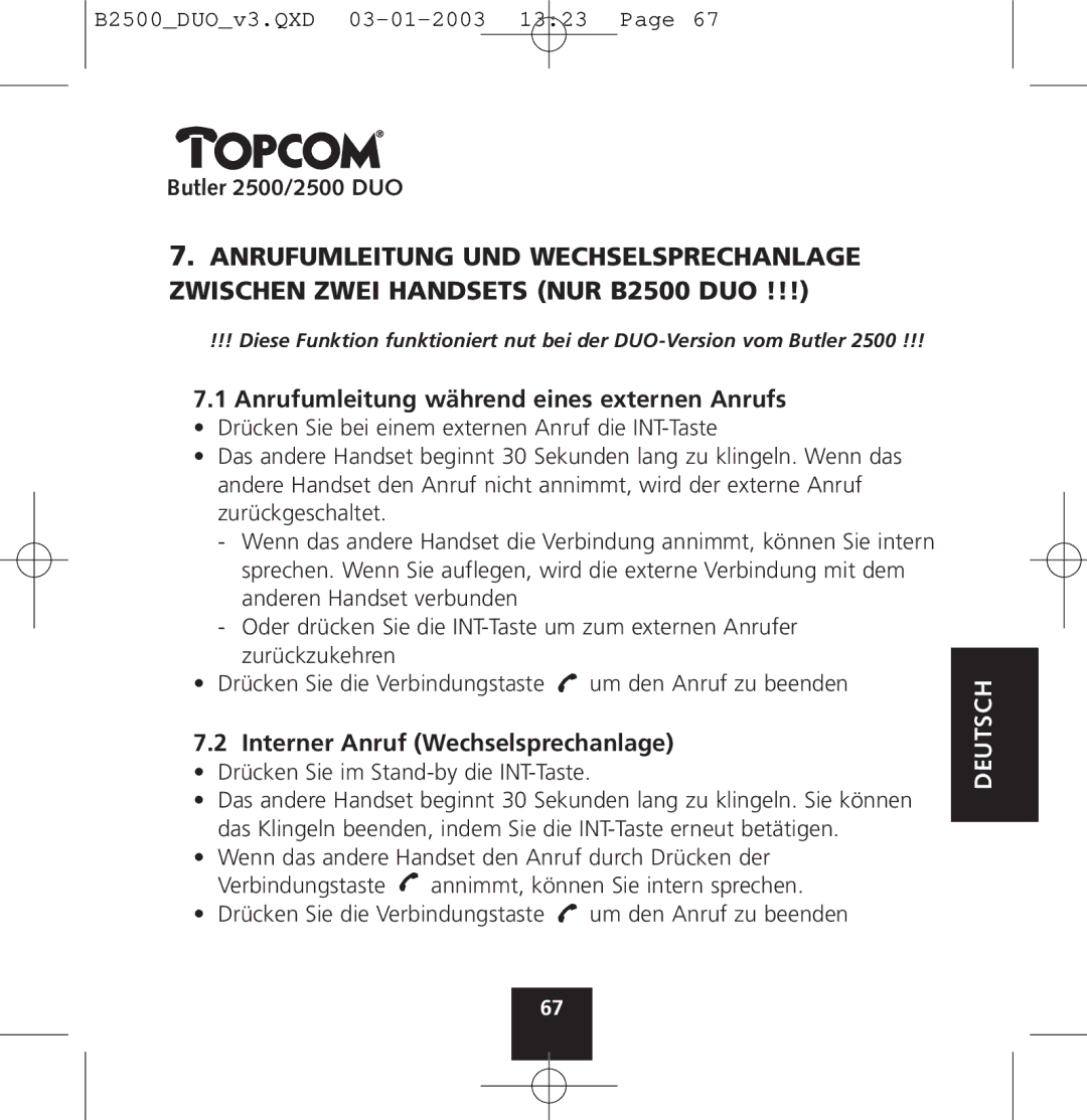 Topcom 2500 manual Anrufumleitung während eines externen Anrufs, Interner Anruf Wechselsprechanlage 