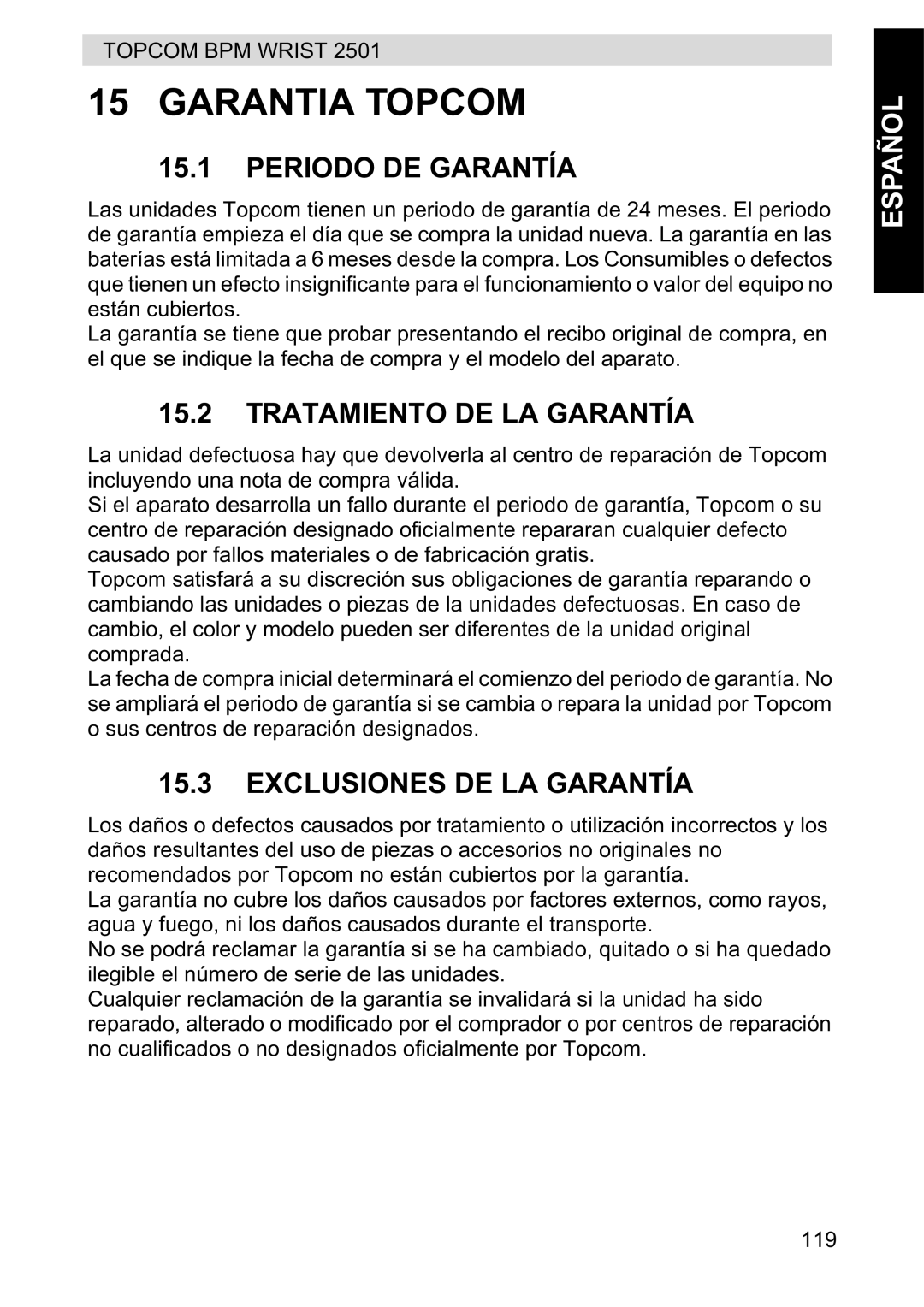 Topcom 2501 manual Garantia Topcom, Periodo DE Garantía, Tratamiento DE LA Garantía, Exclusiones DE LA Garantía 