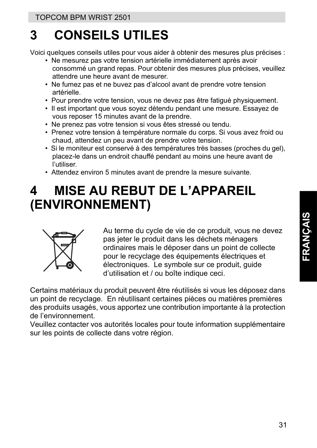 Topcom 2501 manual Conseils Utiles, Mise AU Rebut DE L’APPAREIL Environnement 