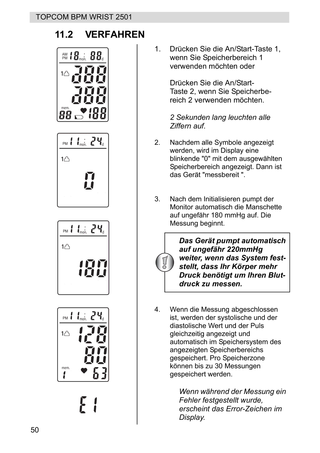 Topcom 2501 manual Verfahren, Sekunden lang leuchten alle Ziffern auf 