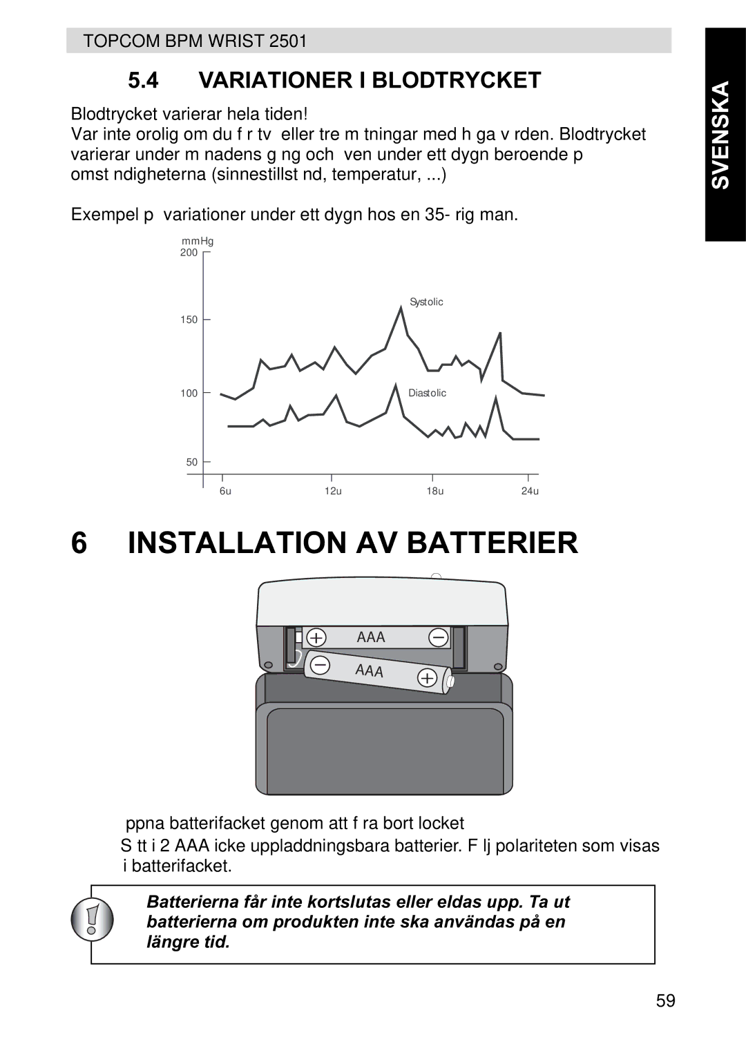 Topcom 2501 manual Installation AV Batterier, Variationer I Blodtrycket 