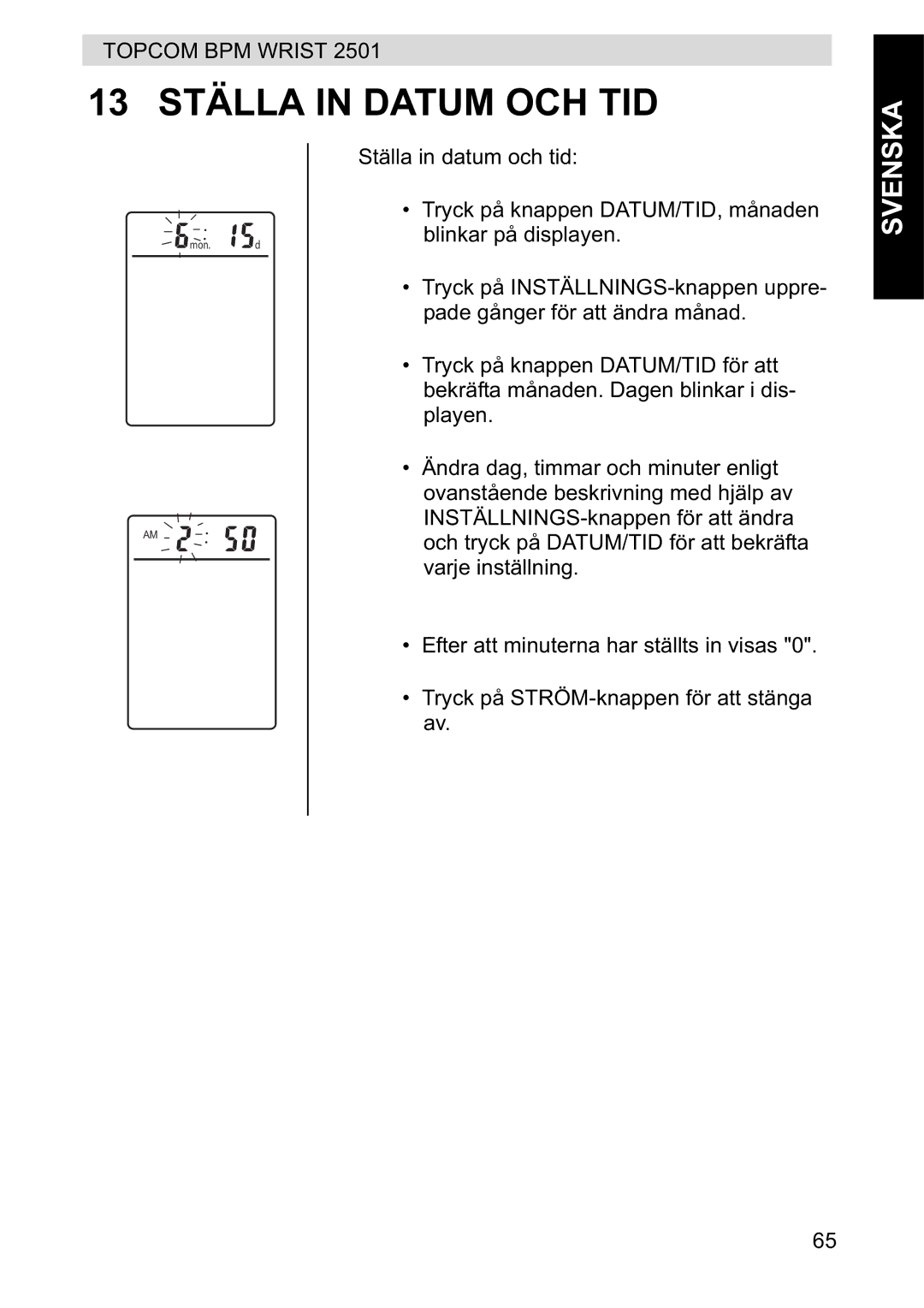 Topcom 2501 manual 13 Ställa in Datum OCH TID 