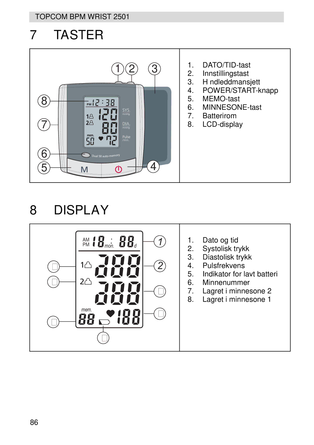 Topcom 2501 manual Taster, Display 