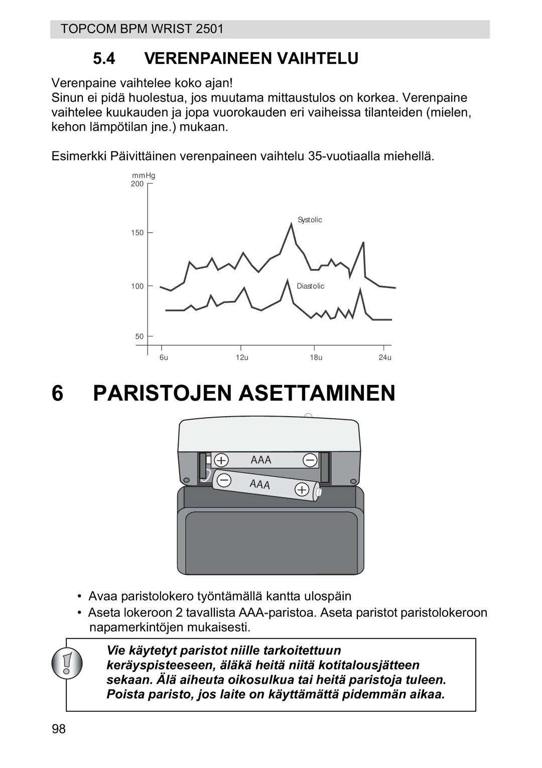 Topcom 2501 manual Paristojen Asettaminen, Verenpaineen Vaihtelu 