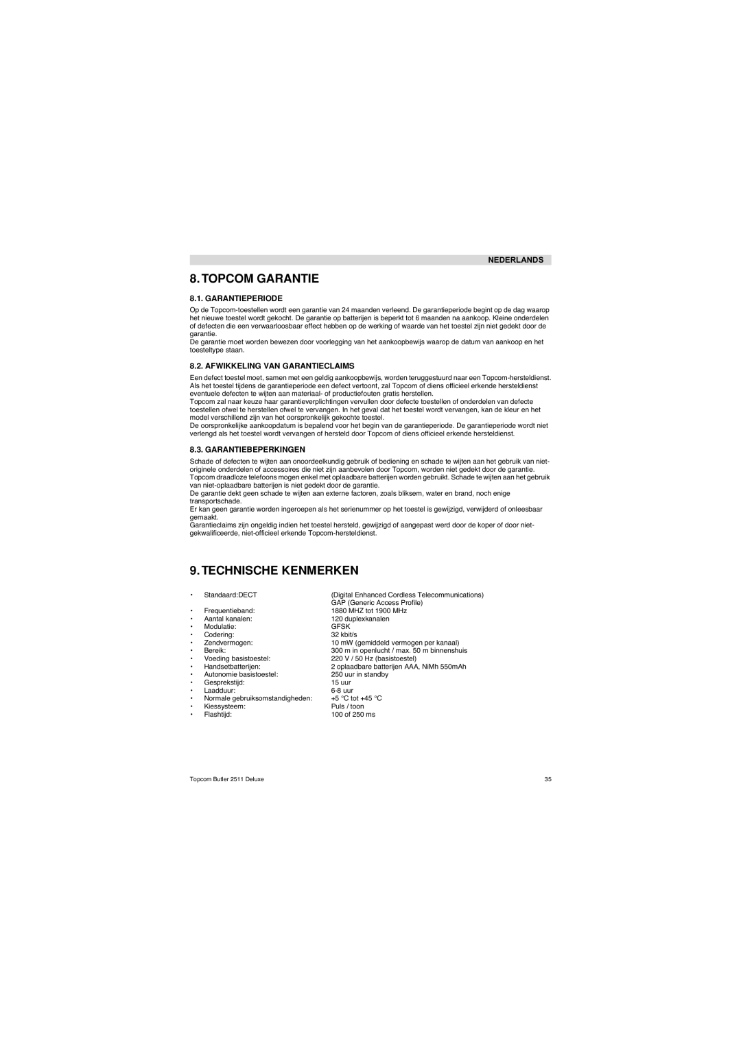 Topcom 2511 Deluxe manual Topcom Garantie, Technische Kenmerken, Garantieperiode, Afwikkeling VAN Garantieclaims 