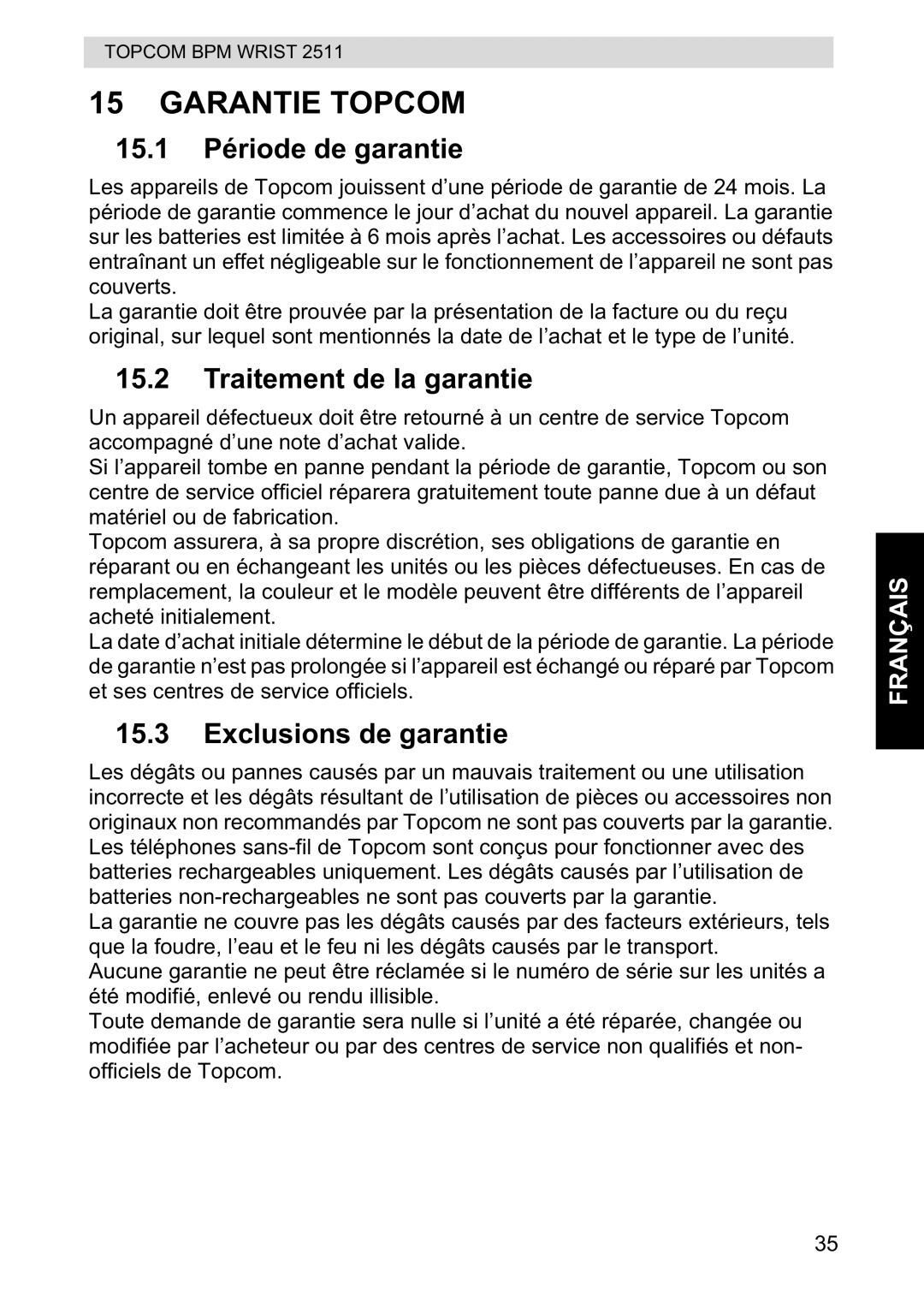 Topcom 2511 manual 15.1 Période de garantie, Traitement de la garantie, Exclusions de garantie 