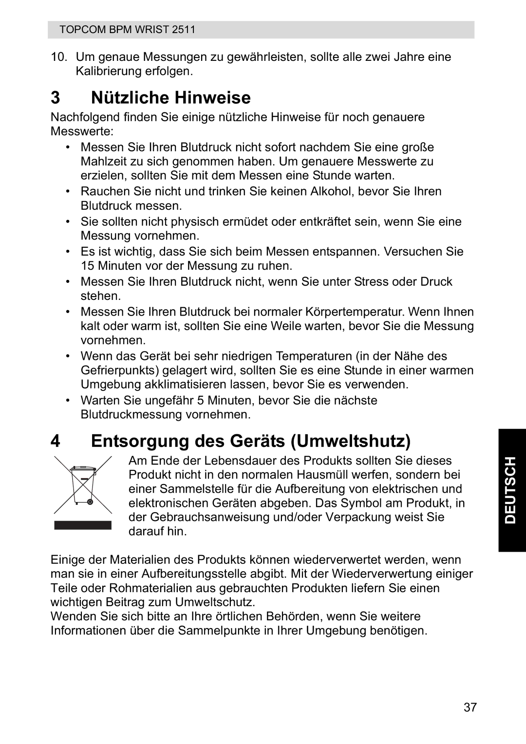 Topcom 2511 manual Nützliche Hinweise, Entsorgung des Geräts Umweltshutz 