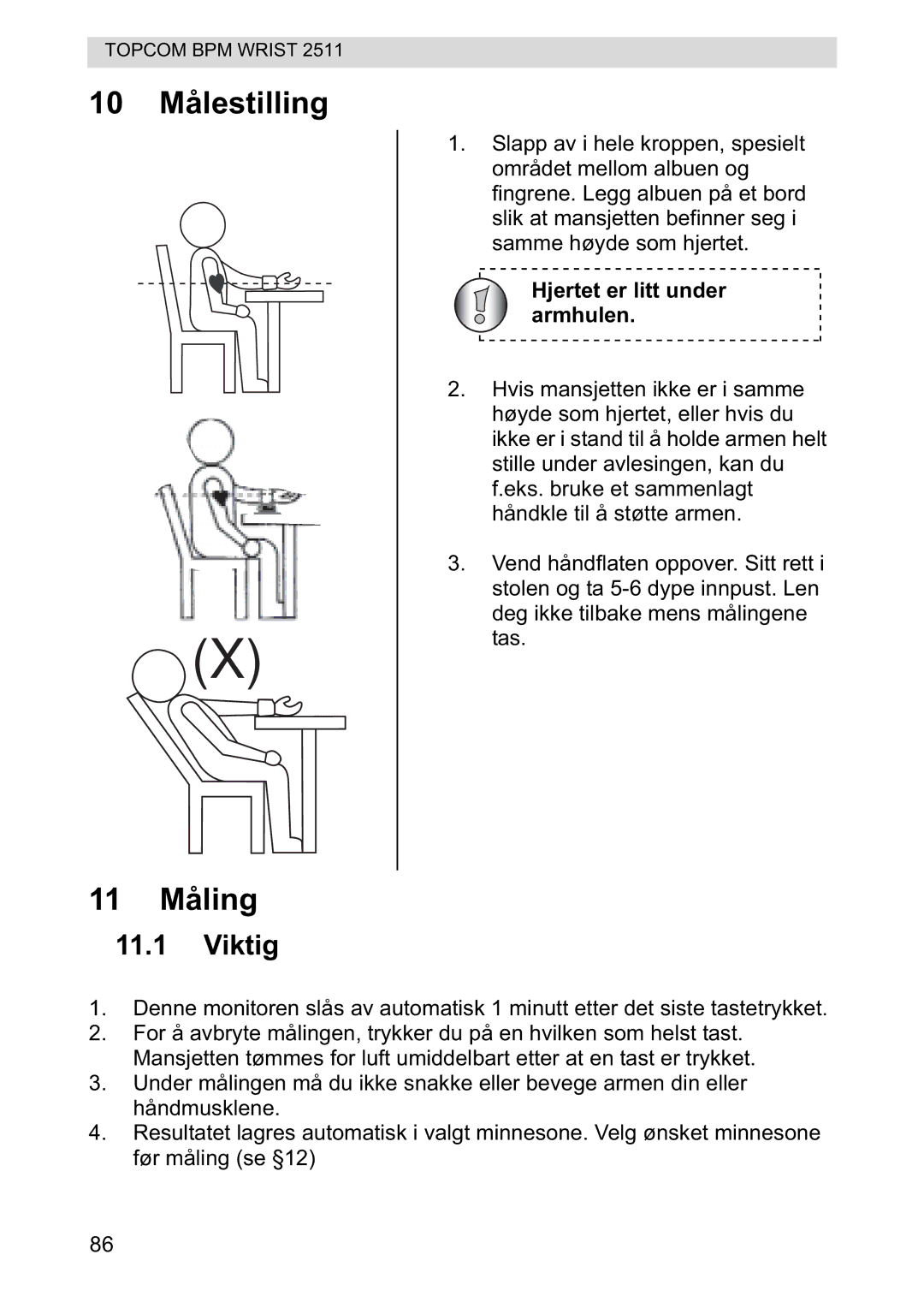 Topcom 2511 manual 10 Målestilling 11 Måling, Viktig 