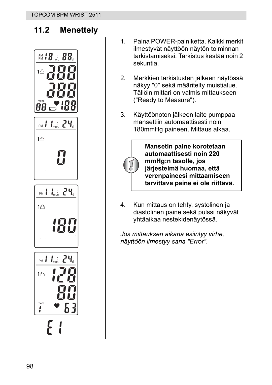 Topcom 2511 manual Menettely 