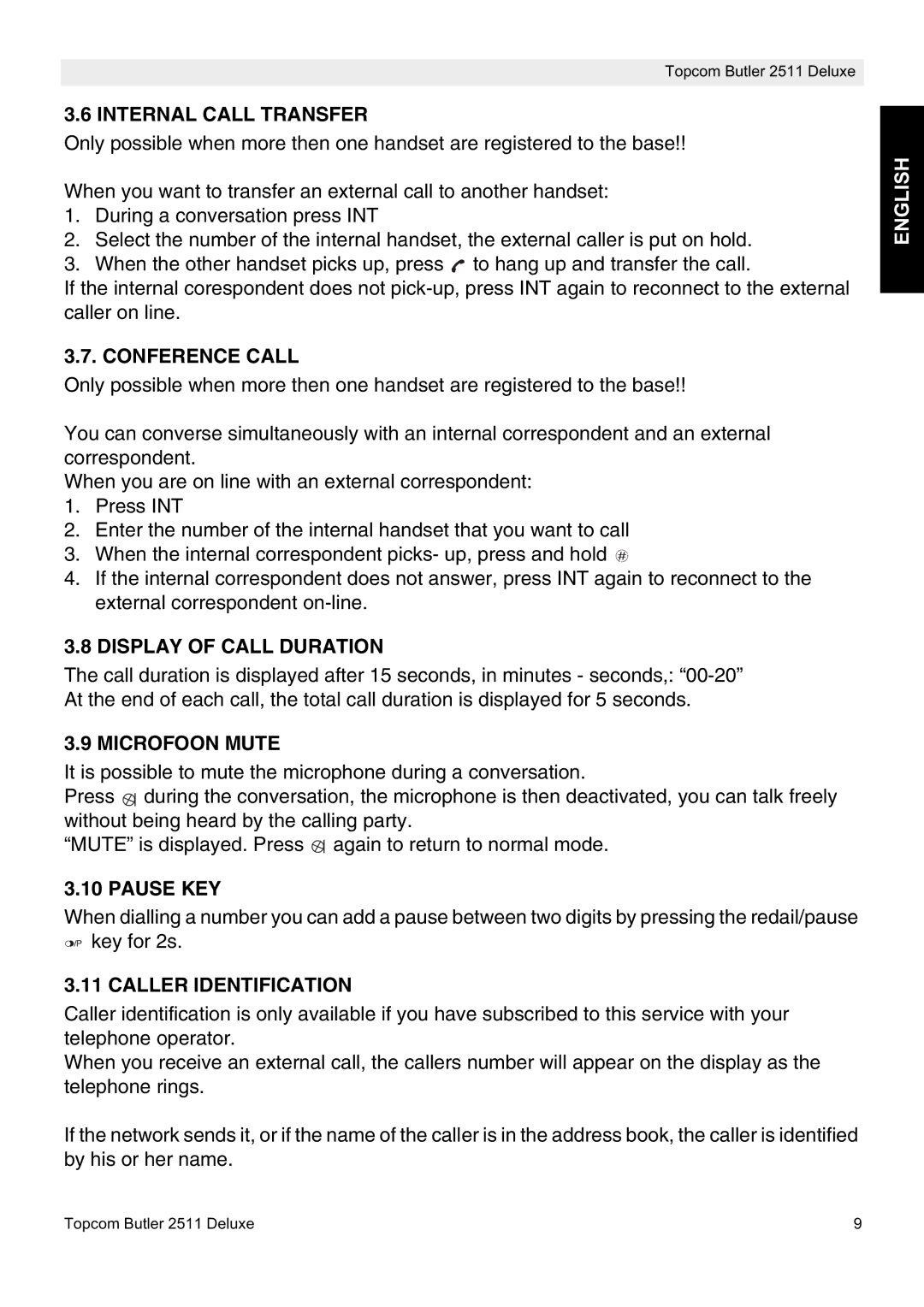 Topcom 2511 manual Internal Call Transfer, Conference Call, Display of Call Duration, Microfoon Mute, Pause KEY 