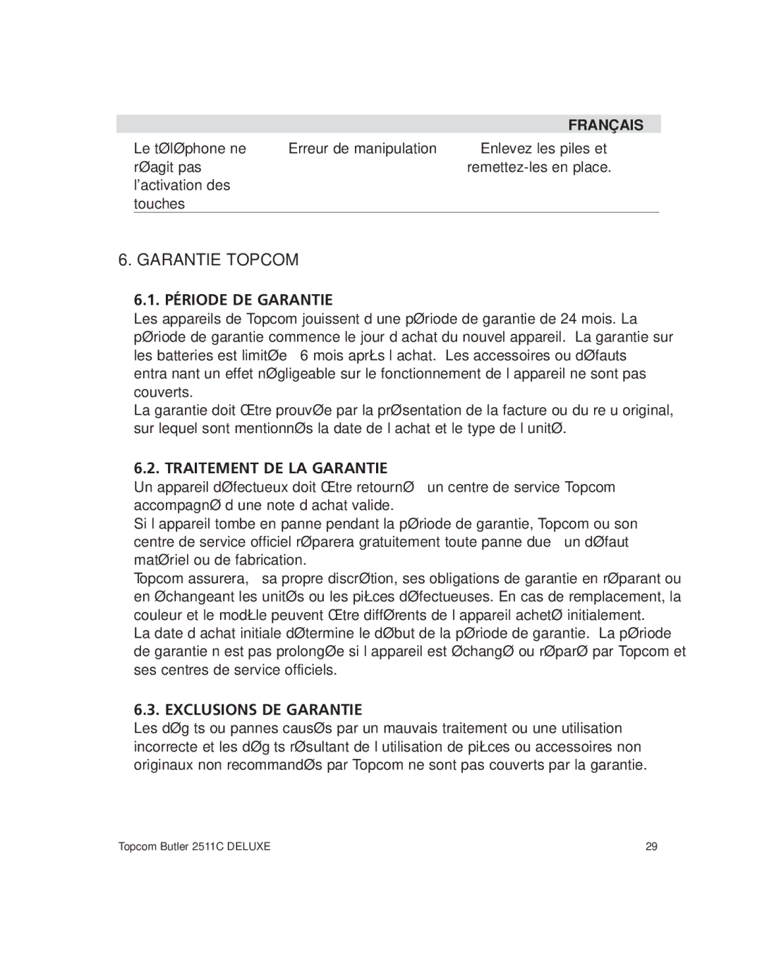 Topcom 2511C manual Garantie Topcom Période DE Garantie, Traitement DE LA Garantie, Exclusions DE Garantie 