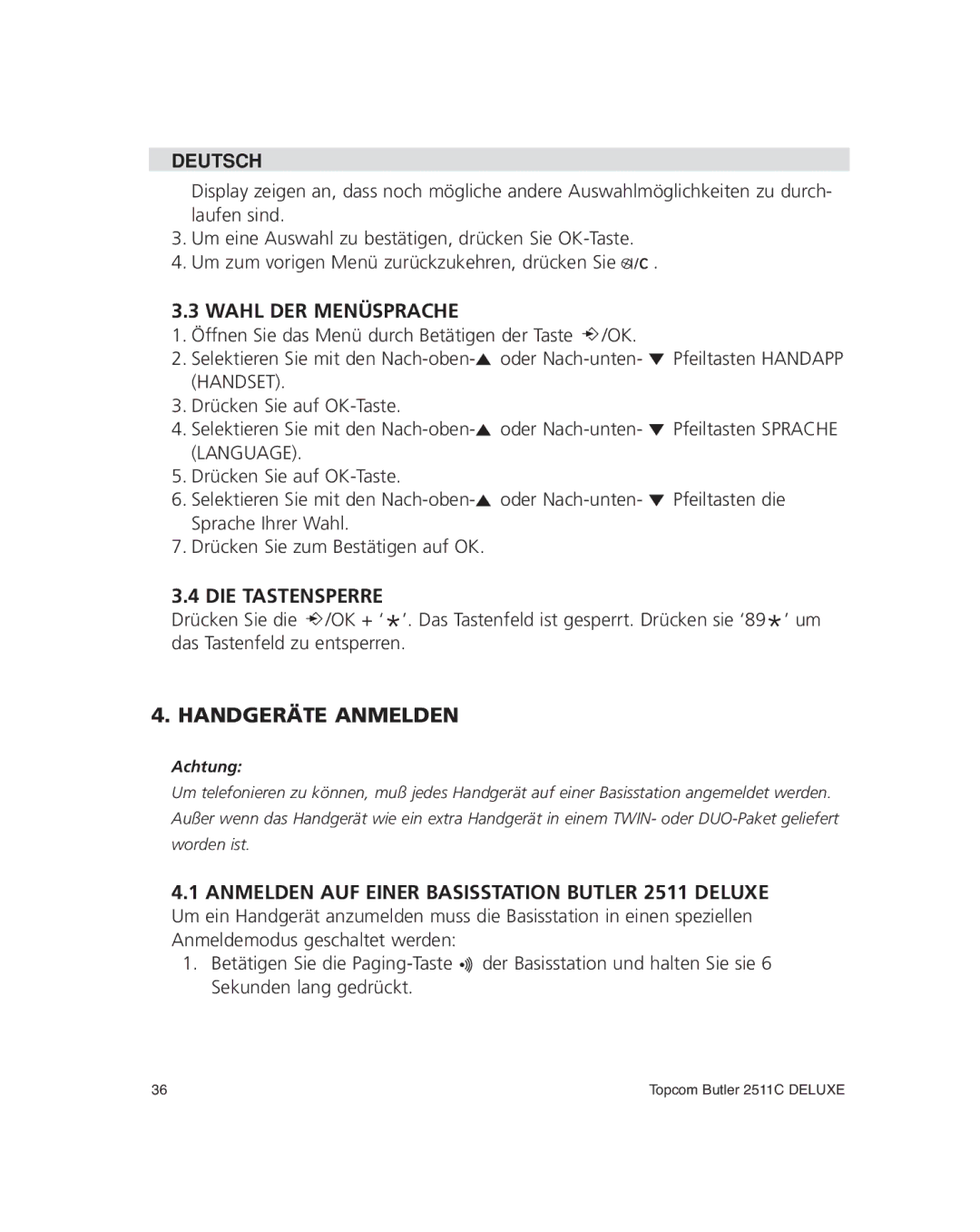 Topcom 2511C manual Wahl DER Menüsprache, DIE Tastensperre, Handgeräte Anmelden 