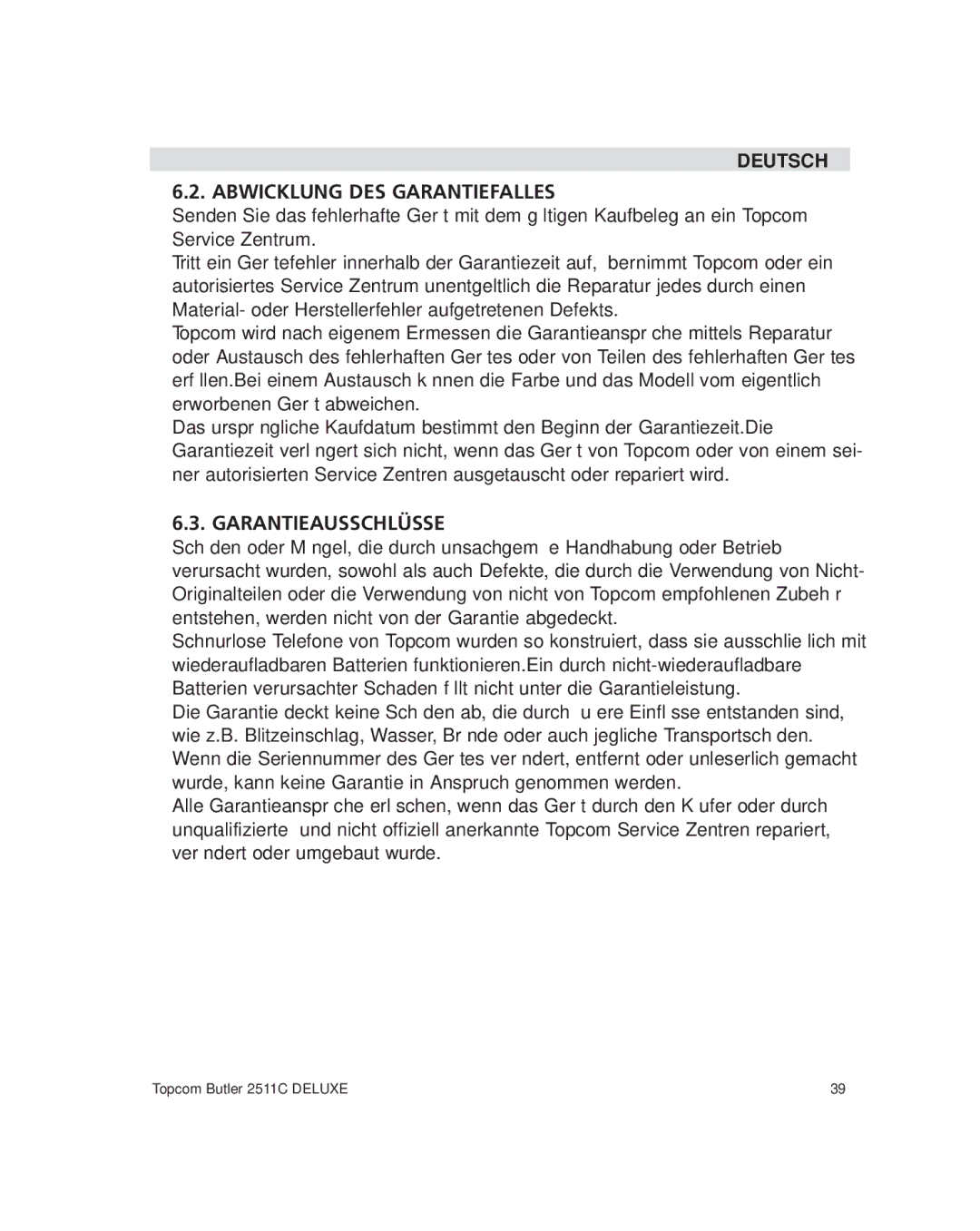 Topcom 2511C manual Abwicklung DES Garantiefalles, Garantieausschlüsse 