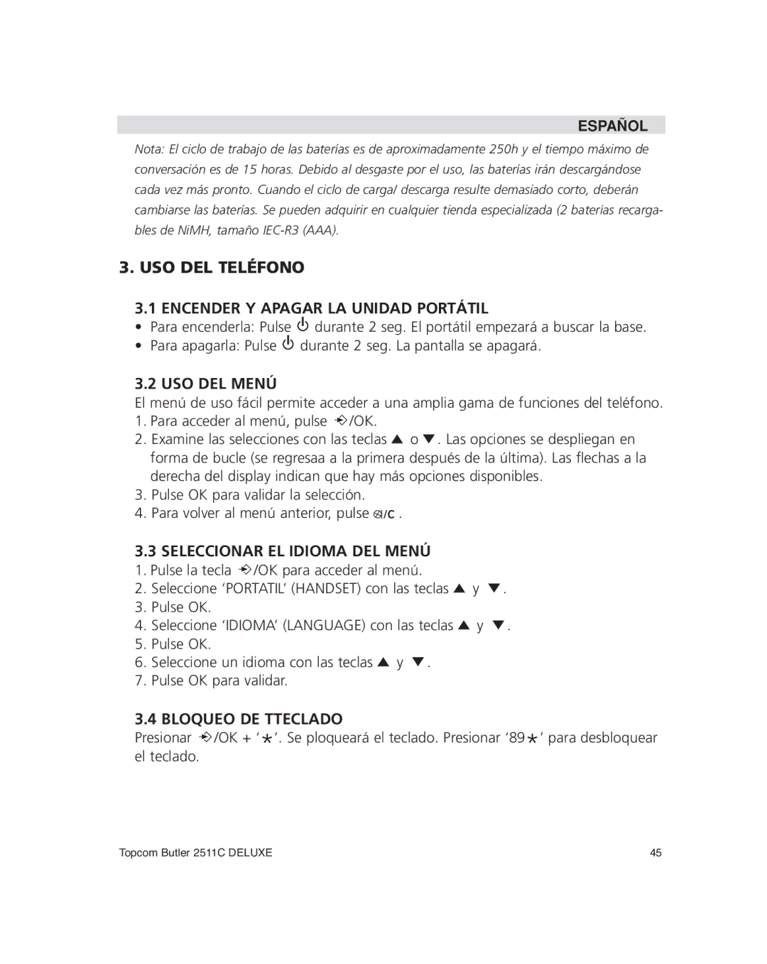 Topcom 2511C manual USO DEL Teléfono Encender Y Apagar LA Unidad Portátil, USO DEL Menú, Seleccionar EL Idioma DEL Menú 