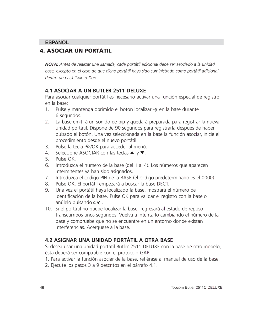 Topcom 2511C manual Asociar UN Portátil, Asociar a UN Butler 2511 Deluxe, Asignar UNA Unidad Portátil a Otra Base 