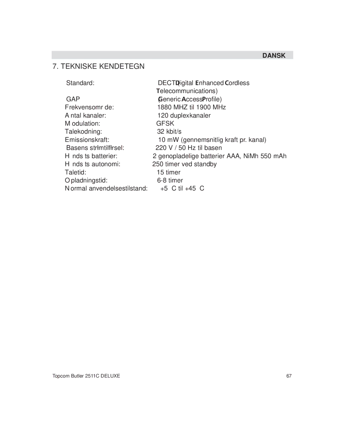 Topcom 2511C manual Tekniske Kendetegn 