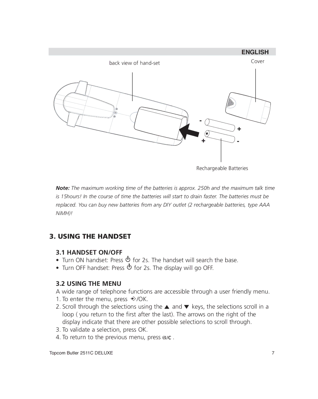 Topcom 2511C manual Using the Handset Handset ON/OFF, Using the Menu 