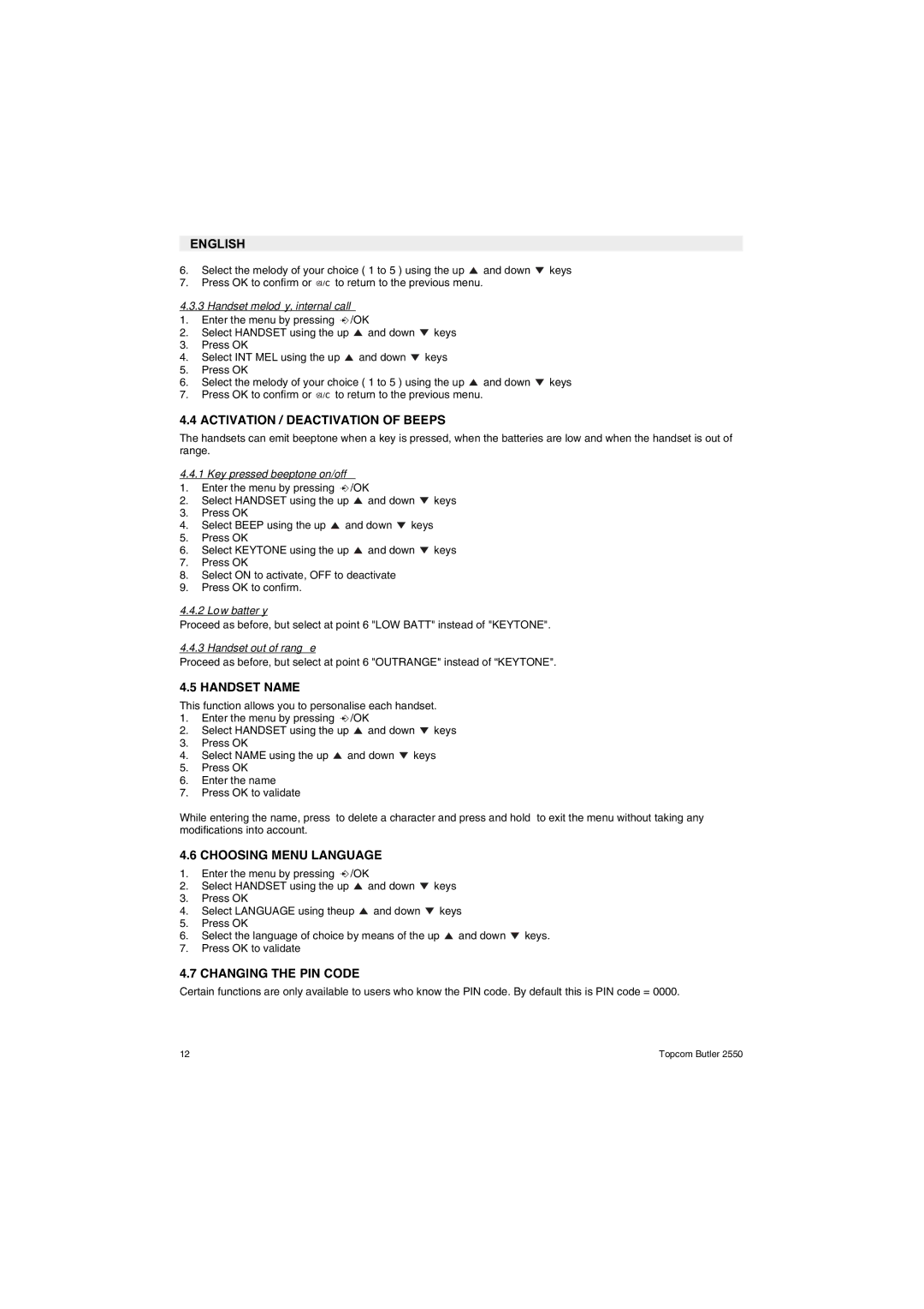 Topcom 2550 manual Activation / Deactivation of Beeps, Handset Name, Choosing Menu Language, Changing the PIN Code 