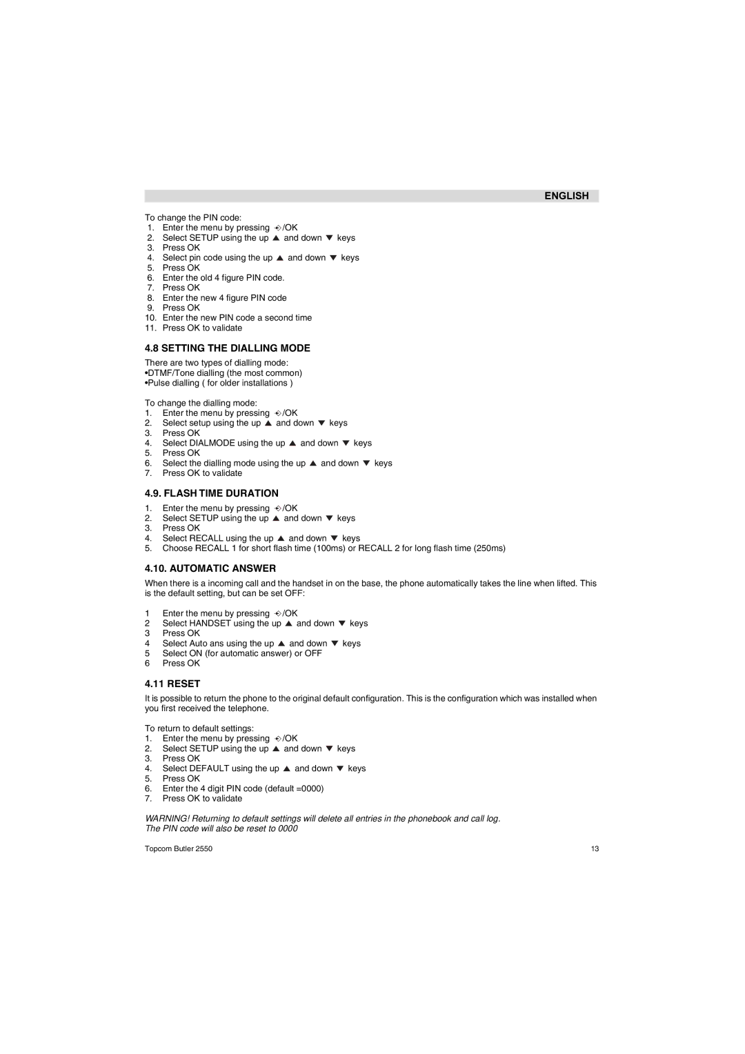 Topcom 2550 manual Setting the Dialling Mode, Flash Time Duration, Automatic Answer 