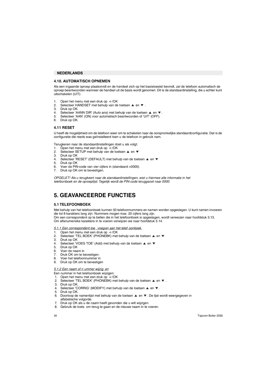 Topcom 2550 manual Geavanceerde Functies, Nederlands Automatisch Opnemen, Telefoonboek 