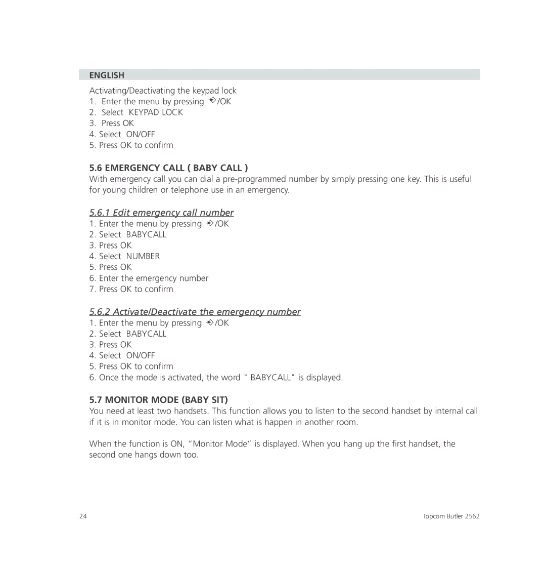 Topcom 2562 manual Emergency Call Baby Call, Monitor Mode Baby SIT 