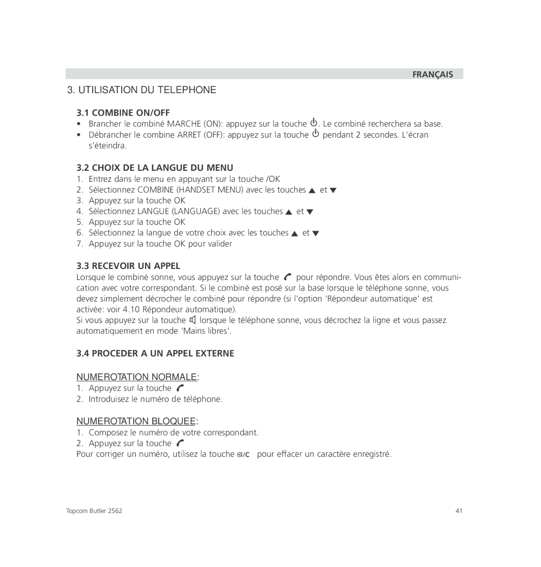 Topcom 2562 manual Utilisation DU Telephone, Combine ON/OFF, Choix DE LA Langue DU Menu, Recevoir UN Appel 