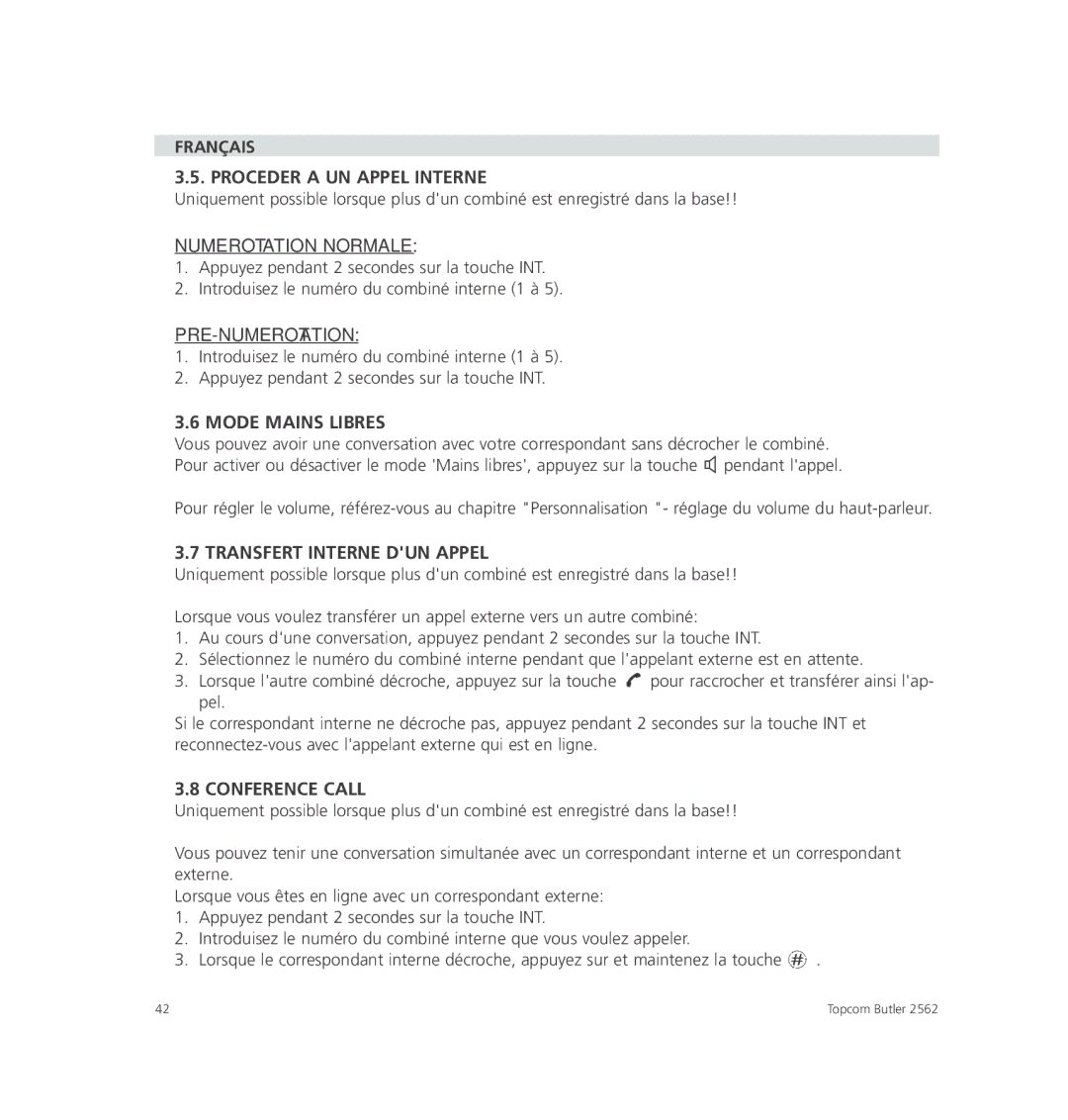 Topcom 2562 manual Français Proceder a UN Appel Interne, Mode Mains Libres, Transfert Interne DUN Appel 