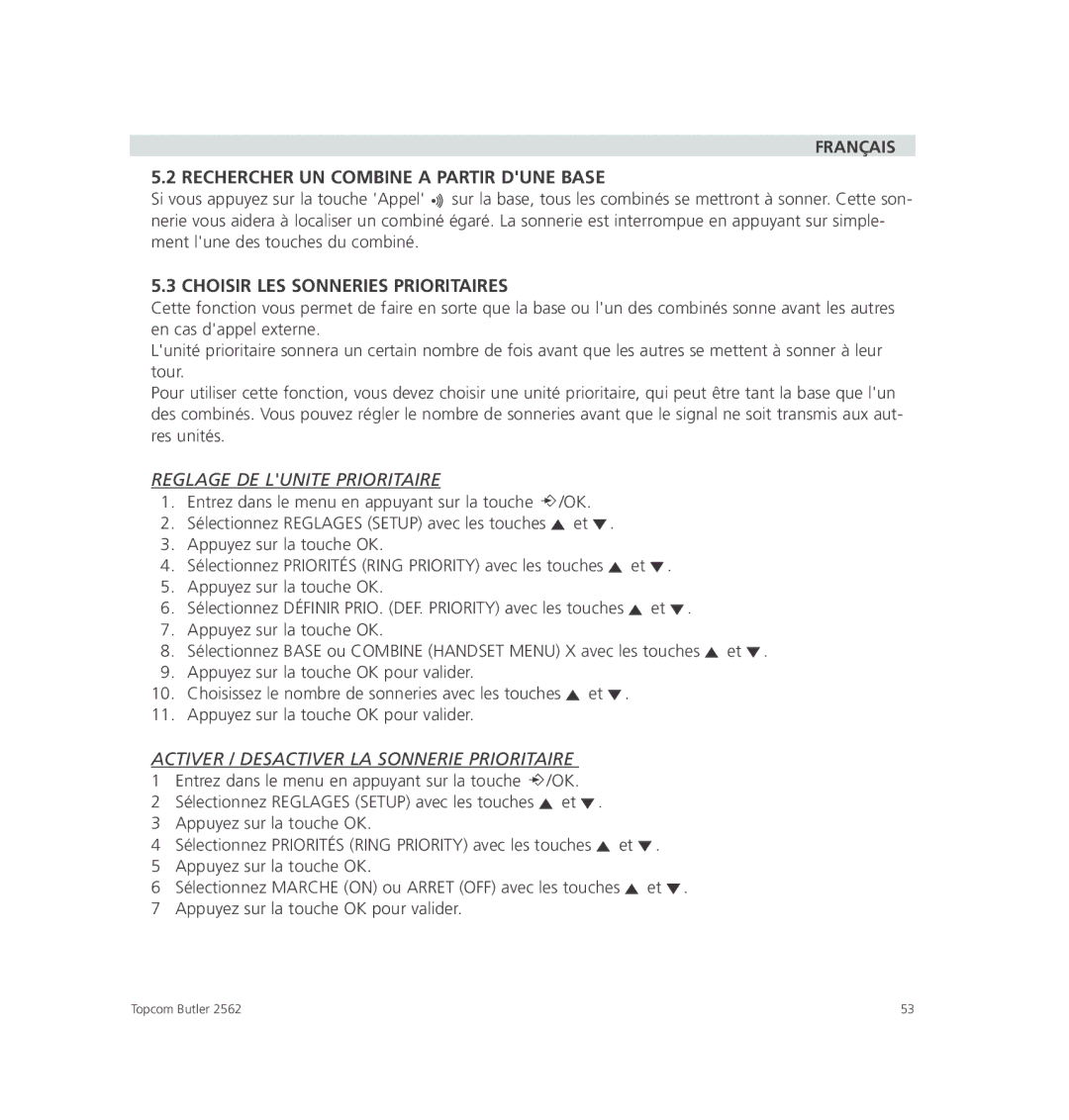 Topcom 2562 manual Français Rechercher UN Combine a Partir Dune Base, Choisir LES Sonneries Prioritaires 