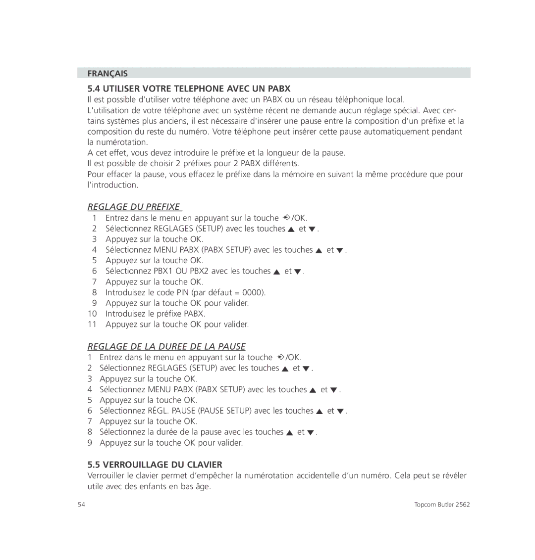 Topcom 2562 manual Français Utiliser Votre Telephone Avec UN Pabx, Verrouillage DU Clavier 