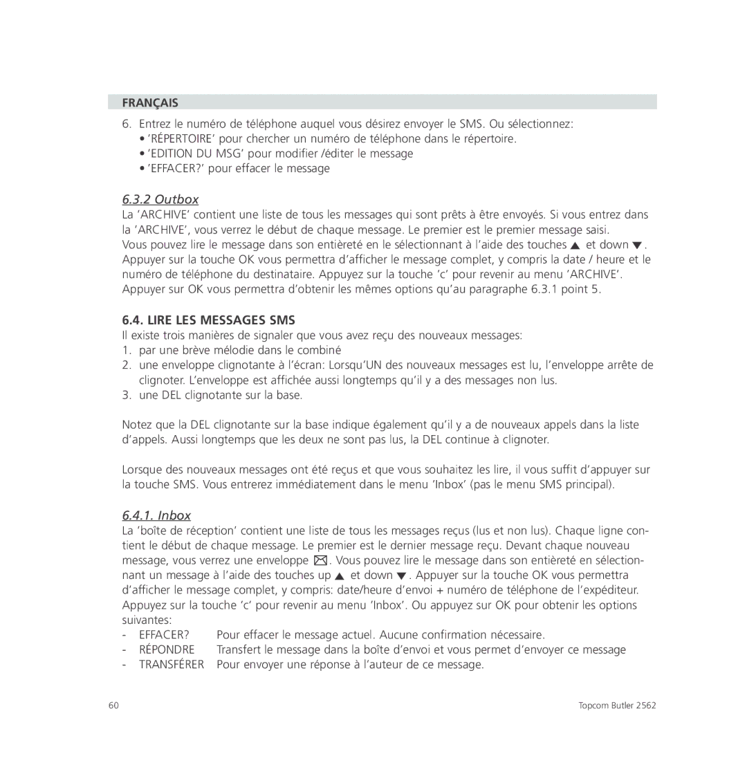 Topcom 2562 manual Lire LES Messages SMS, Une DEL clignotante sur la base 