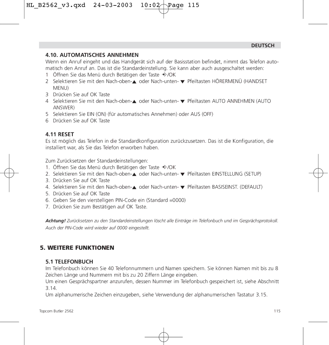 Topcom 2562 manual Weitere Funktionen, Deutsch Automatisches Annehmen, Telefonbuch 