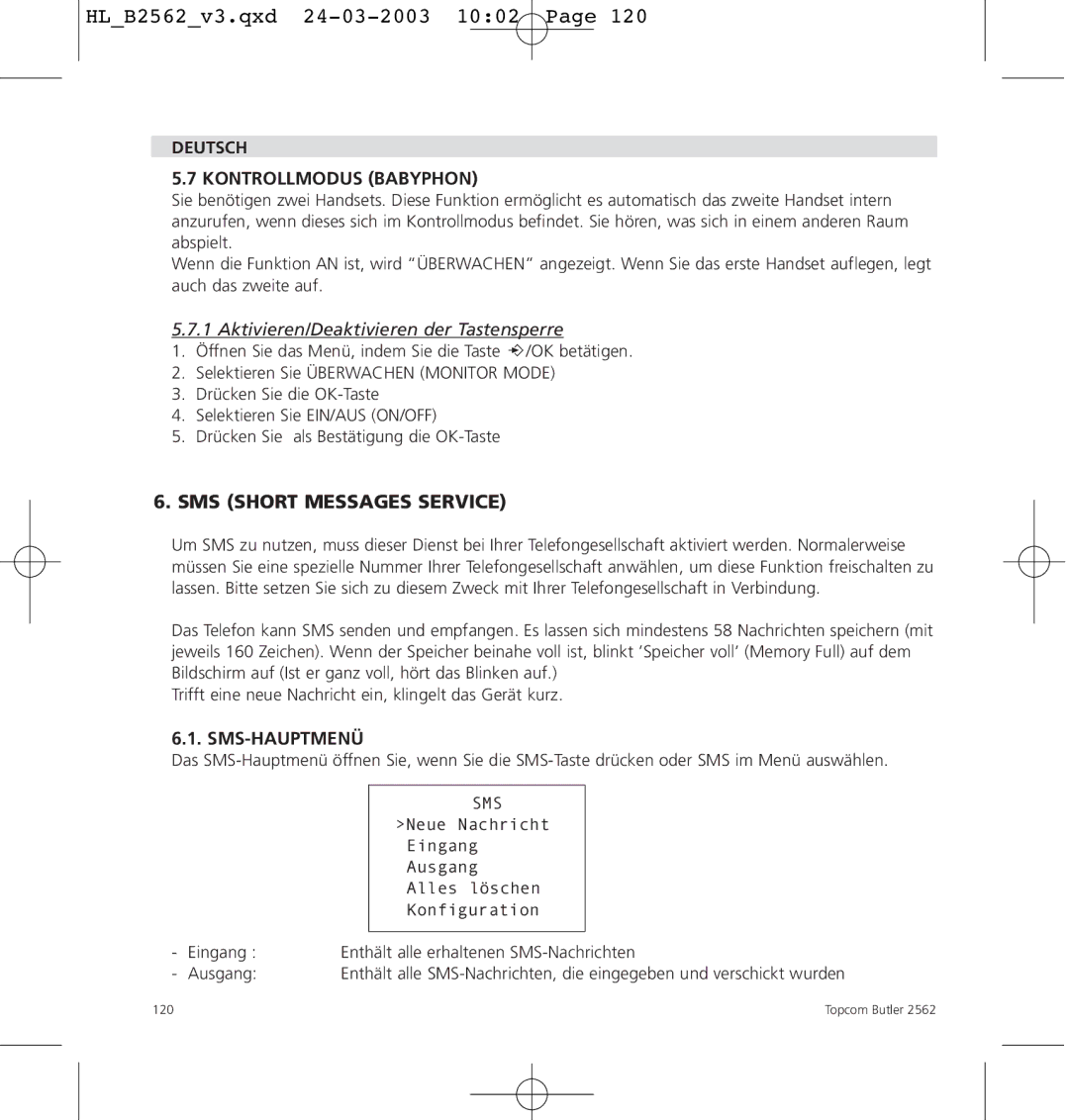 Topcom 2562 manual Deutsch Kontrollmodus Babyphon, Aktivieren/Deaktivieren der Tastensperre, Sms-Hauptmenü 