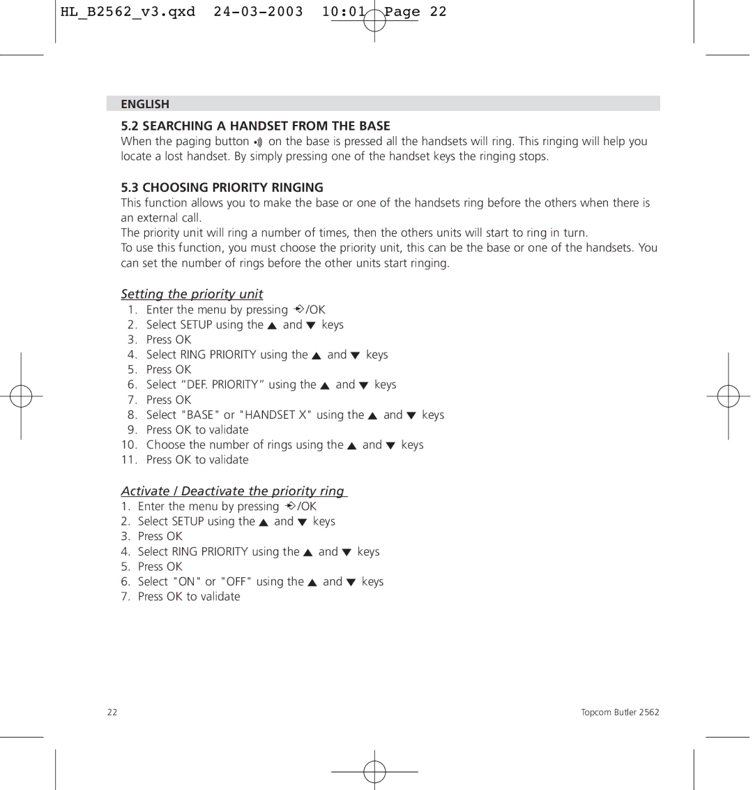 Topcom 2562 manual English Searching a Handset from the Base, Choosing Priority Ringing, Setting the priority unit 