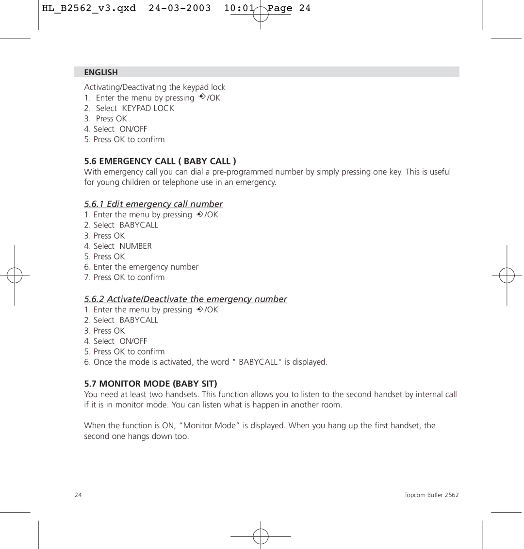 Topcom 2562 manual Emergency Call Baby Call, Monitor Mode Baby SIT 