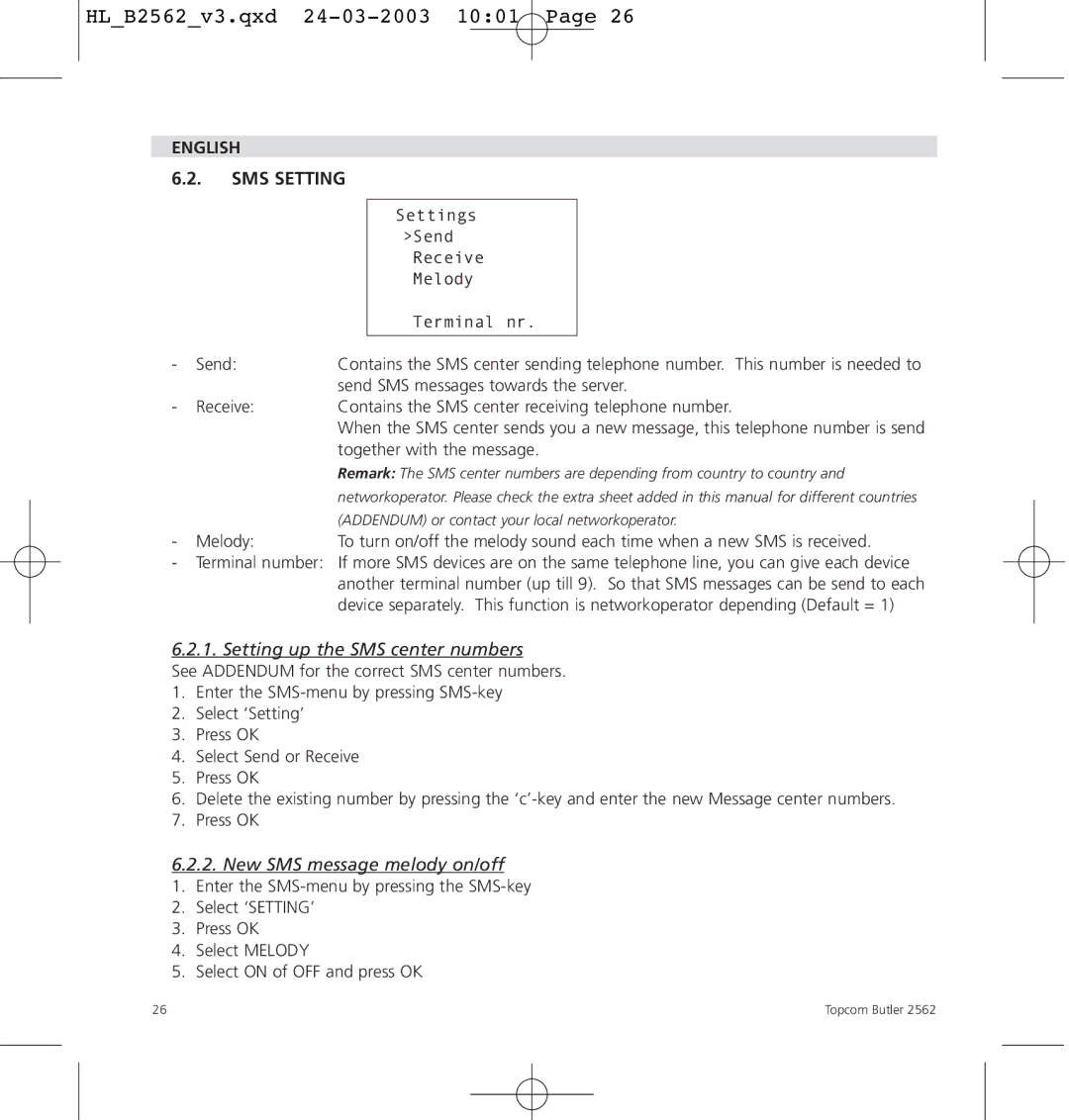 Topcom 2562 manual English SMS Setting, Setting up the SMS center numbers, New SMS message melody on/off 