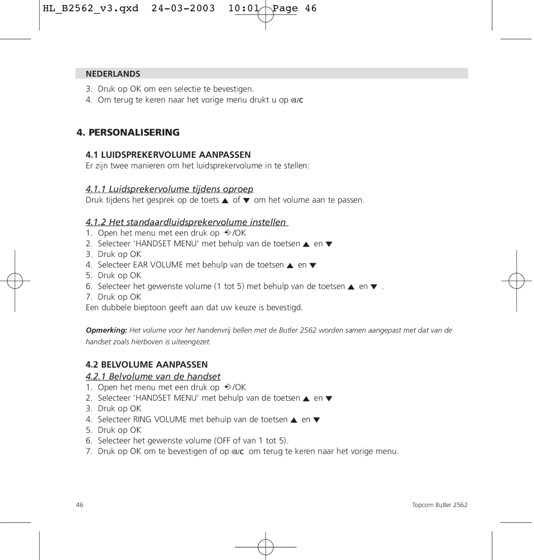 Topcom 2562 manual Personalisering, Luidsprekervolume Aanpassen, Luidsprekervolume tijdens oproep 